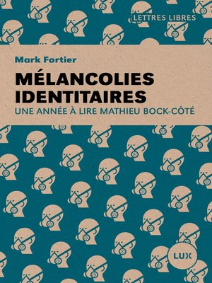 cover image of Mélancolies identitaires